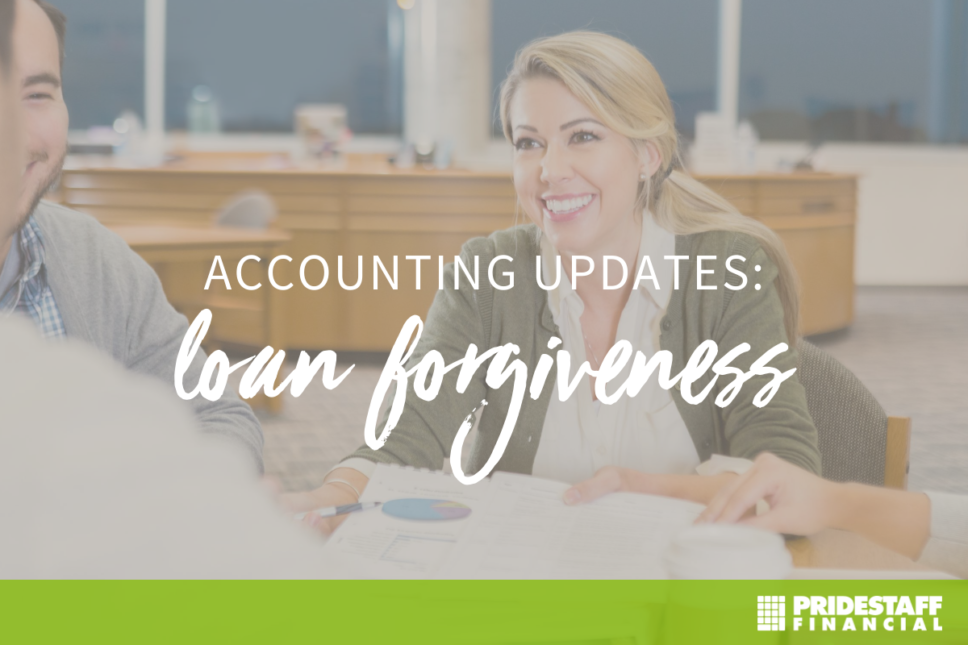 PPP Loan Accounting Updates PrideStaff Financial
